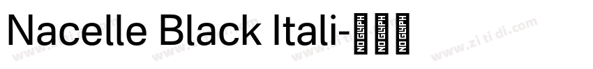 Nacelle Black Itali字体转换